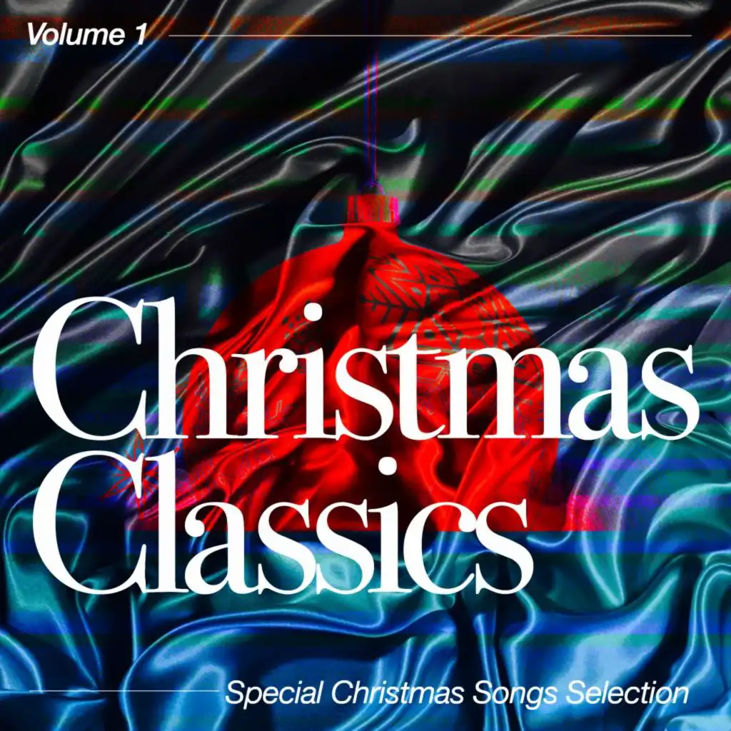 Christmas Classics, Vol. 1 (Special Christmas Songs Selection)