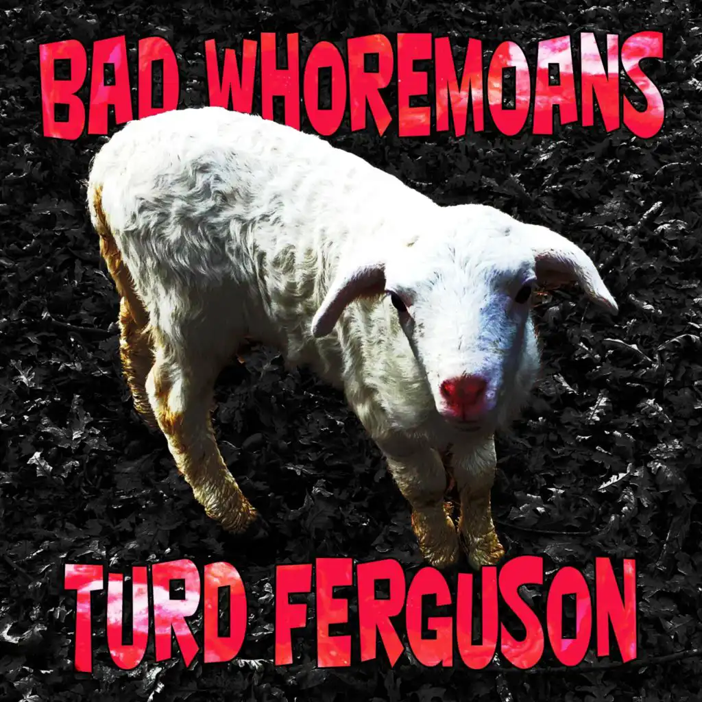 Bad Whoremoans