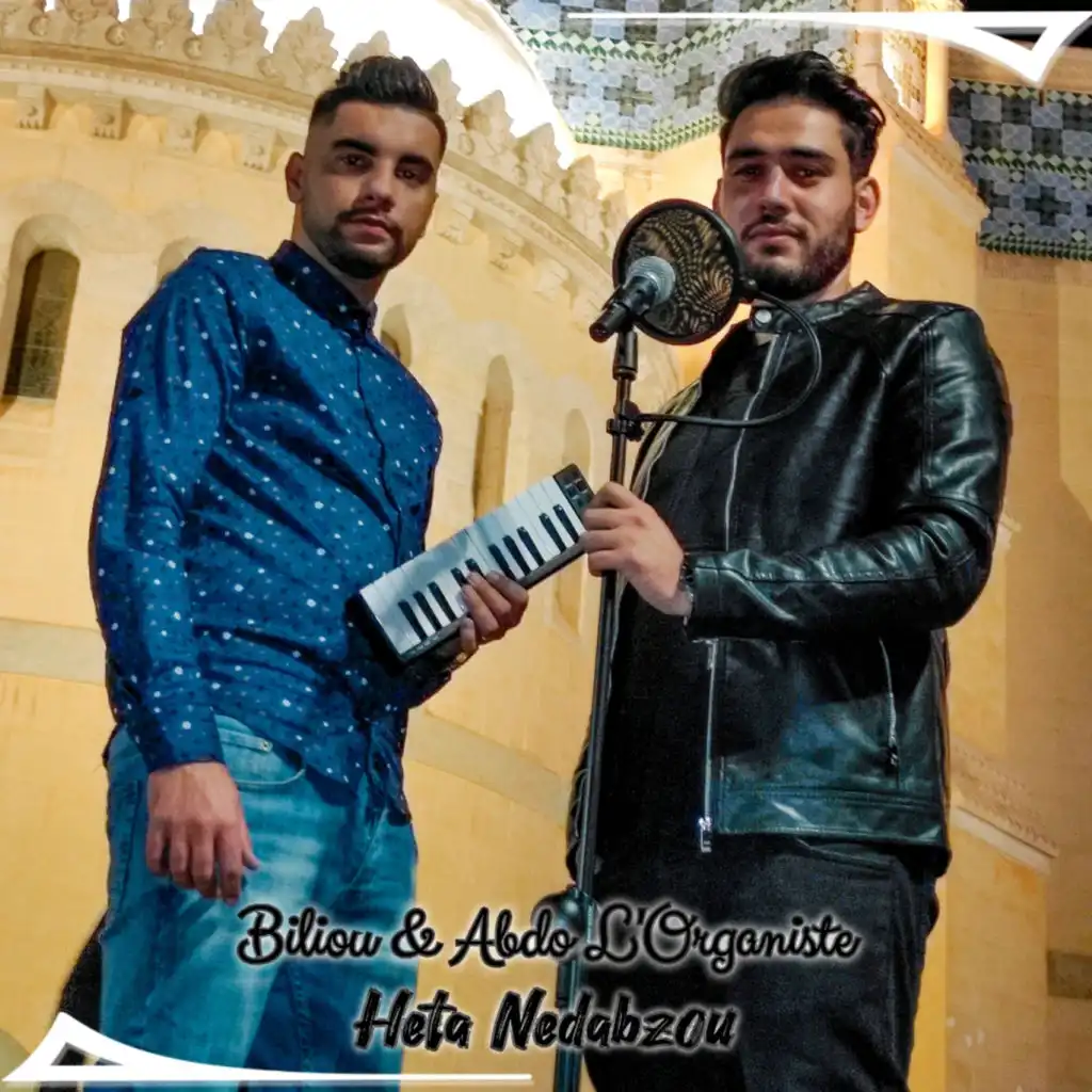 Heta Nedabzou (feat. Biliou)