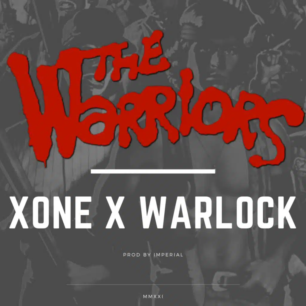 THE WARRIORS (feat. Warlock)
