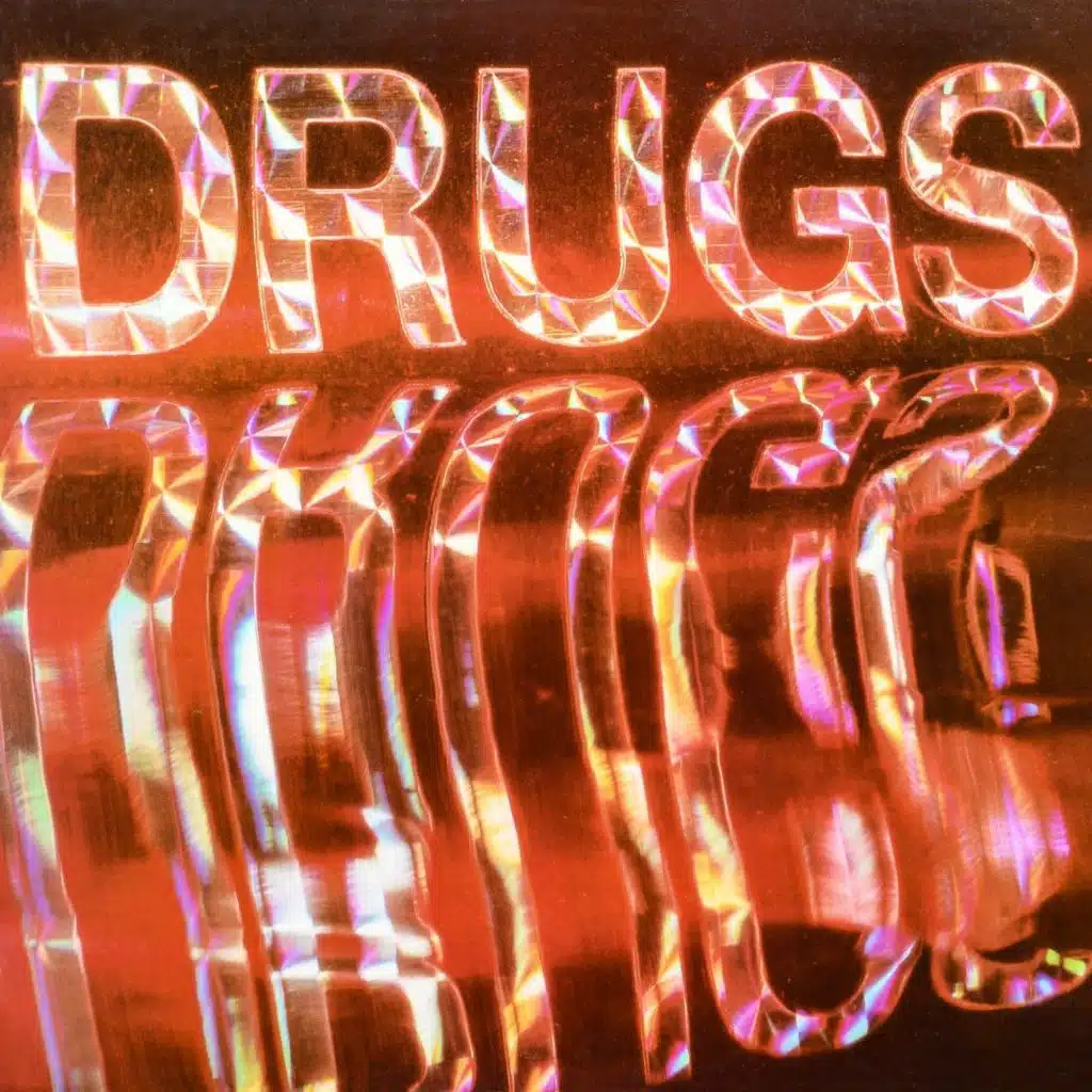Drugs