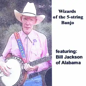 Wizards of the 5-String Banjo (feat. Bill Jackson)