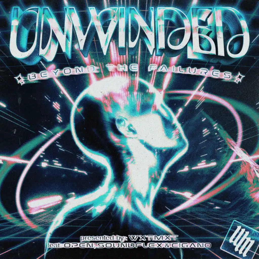 UNWINDED