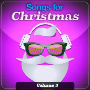 Songs for Christmas, Vol. 3