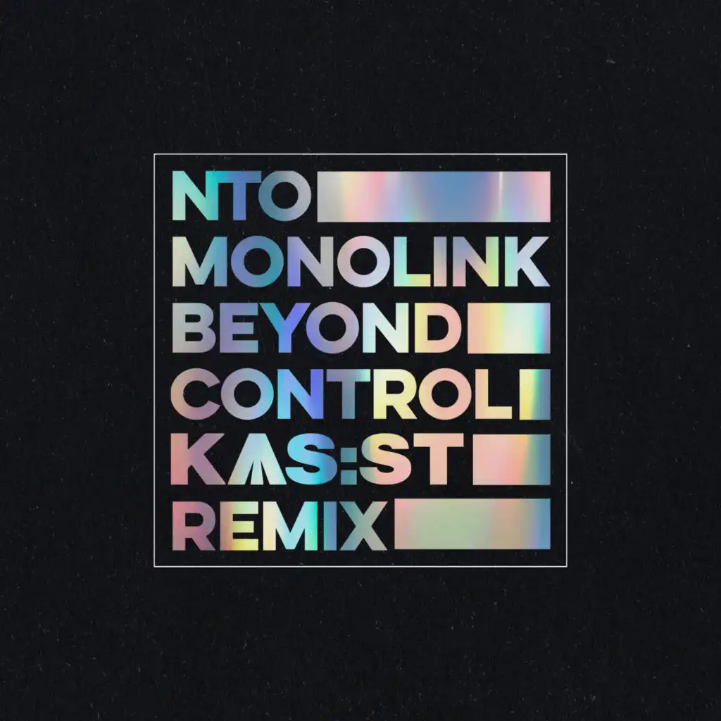 Beyond Control (KAS:ST Remix)