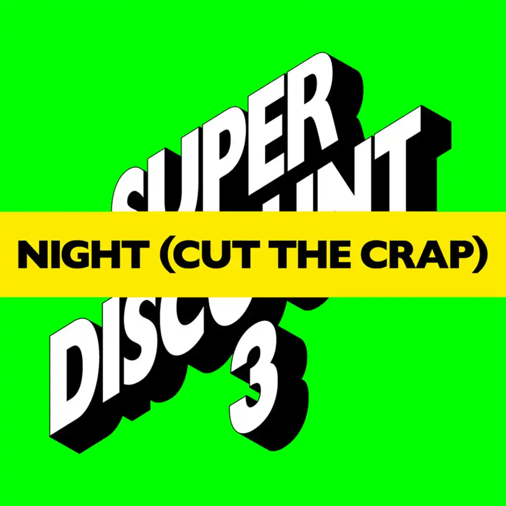 Night (Cut the Crap) (Sharam Jey Remix)