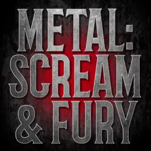 Metal: Scream & Fury