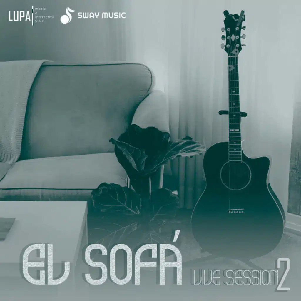 El Sofá (Sofá Live Session 2)