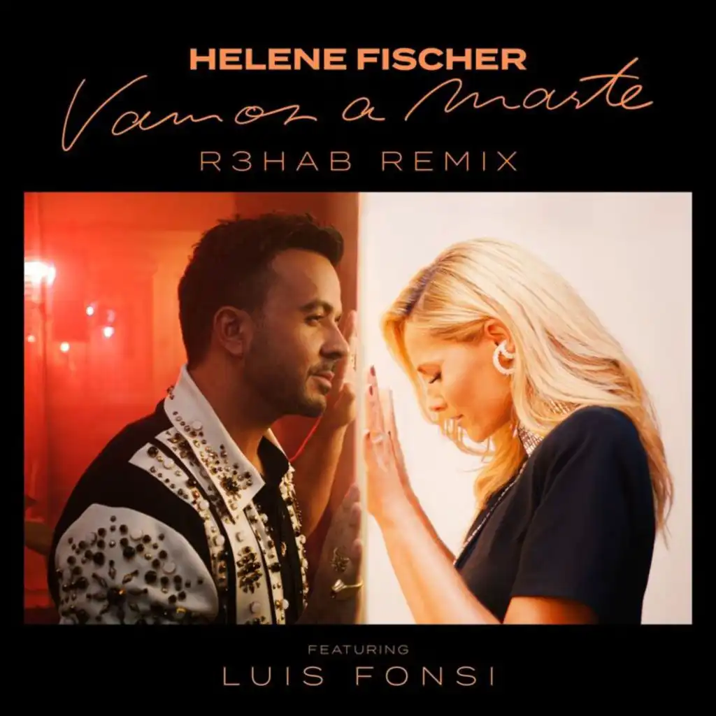 Vamos a Marte (R3HAB Remix) [feat. Luis Fonsi]