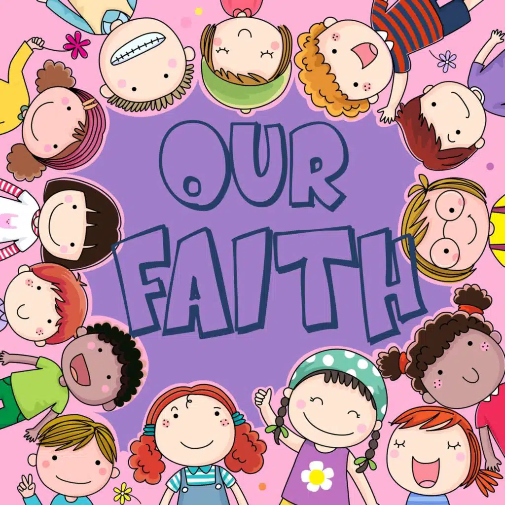 Our Faith