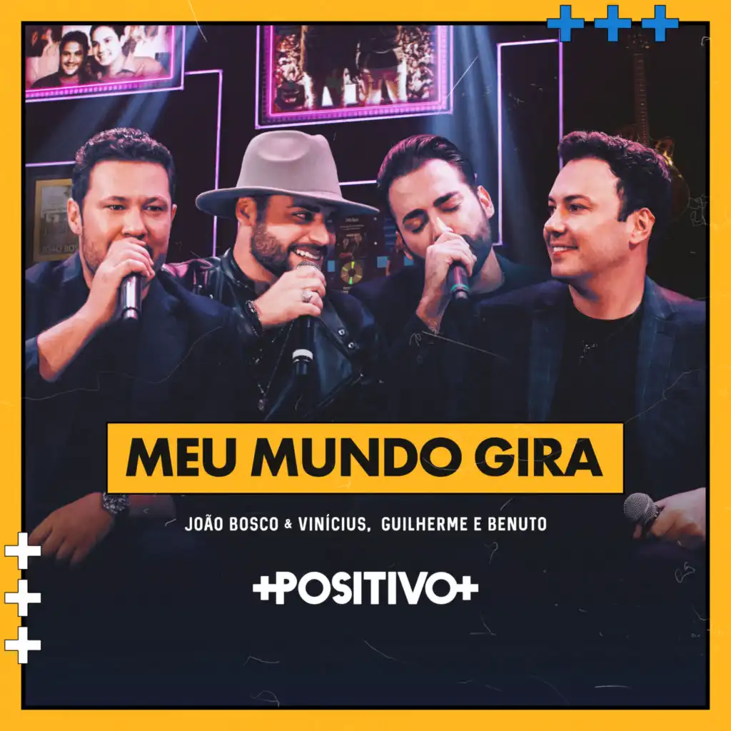 João Bosco & Vinícius & Guilherme & Benuto