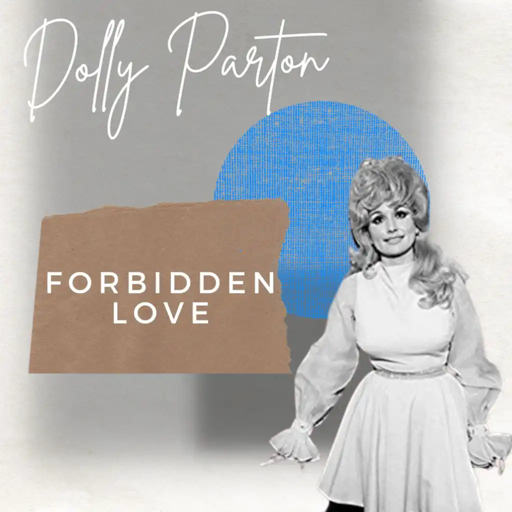 Forbidden Love - Dolly Parton