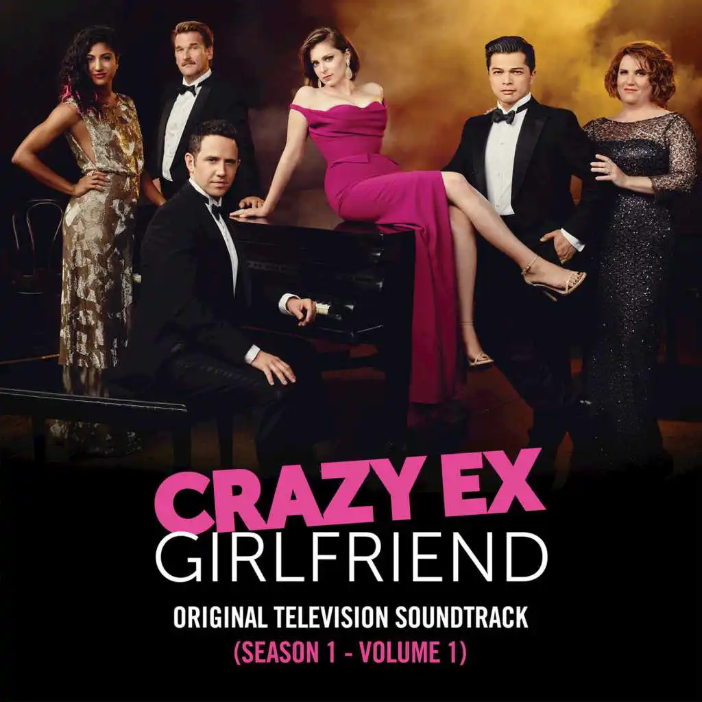 Crazy Ex-Girlfriend: Season 1, Vol. 1 (Original Television Soundtrack)