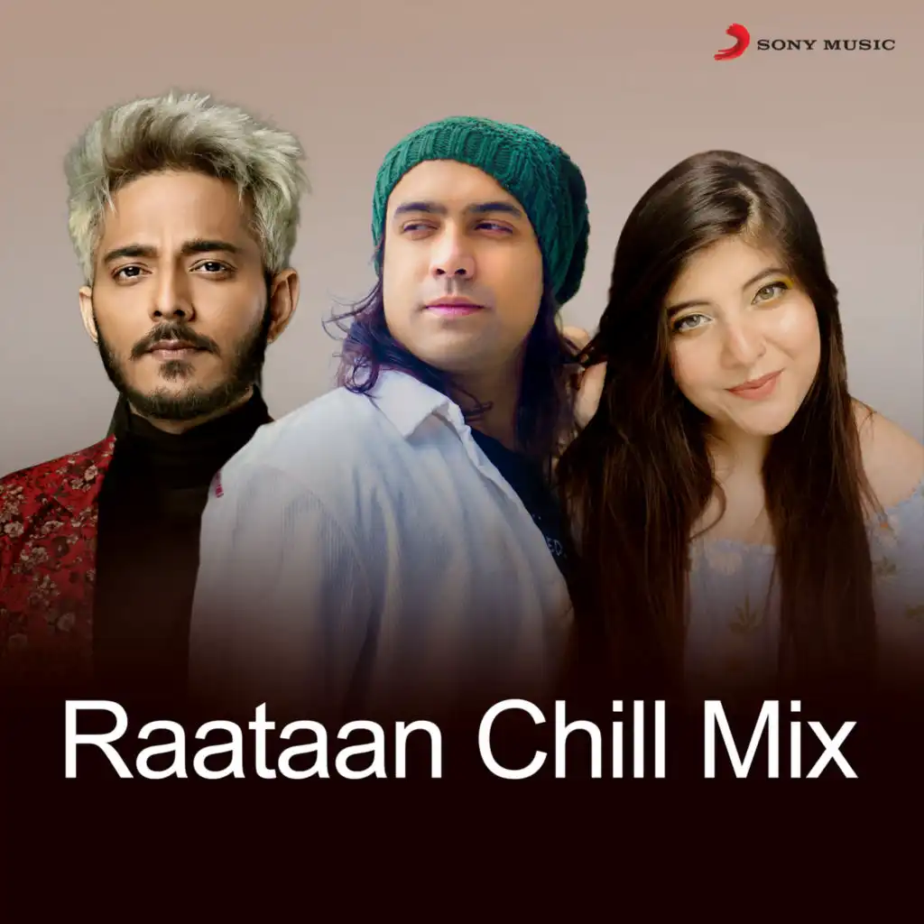 Raataan Chill Mix