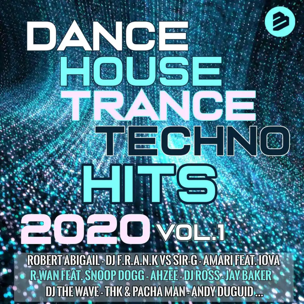 Dance House Trance Techno Hits 2020 Vol.1