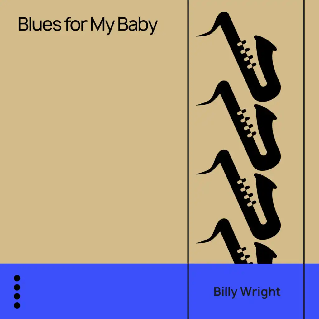 Blues for My Baby