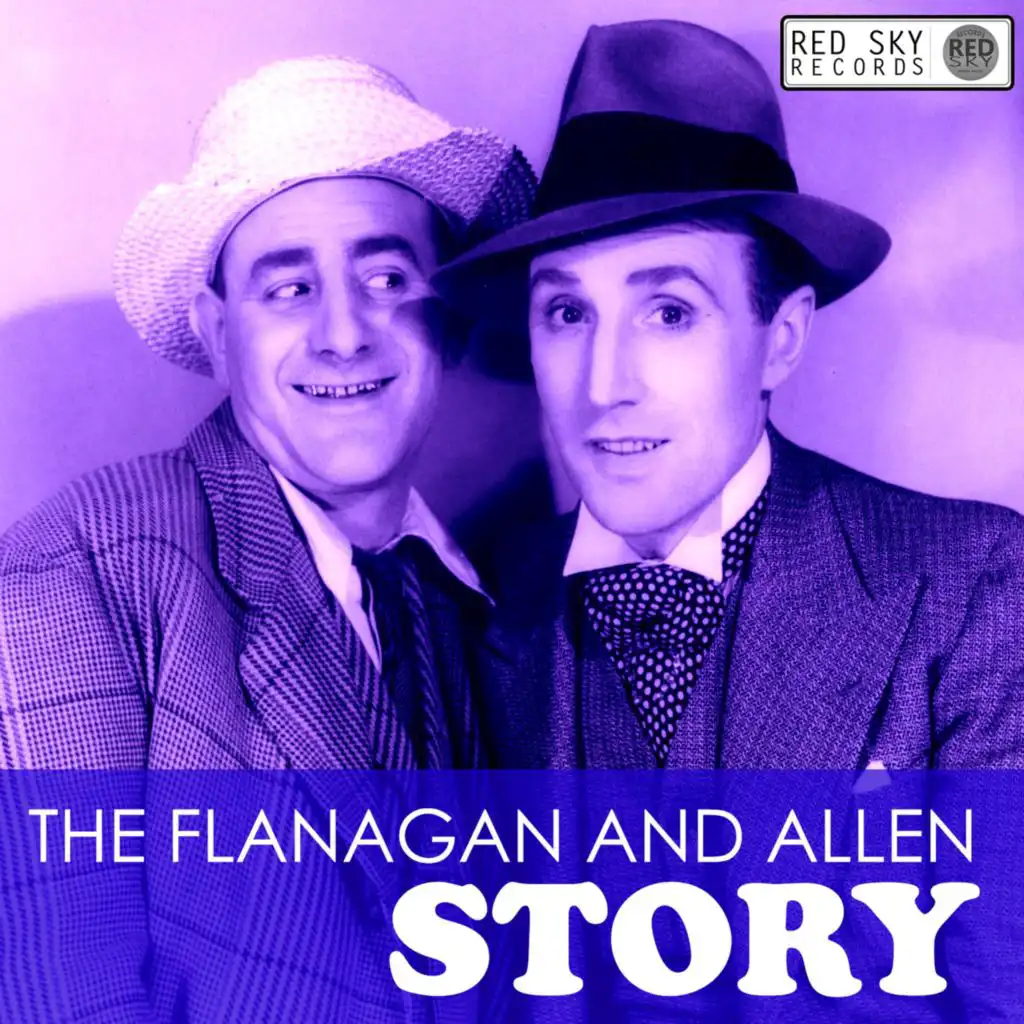 The Flanagan and Allen Story
