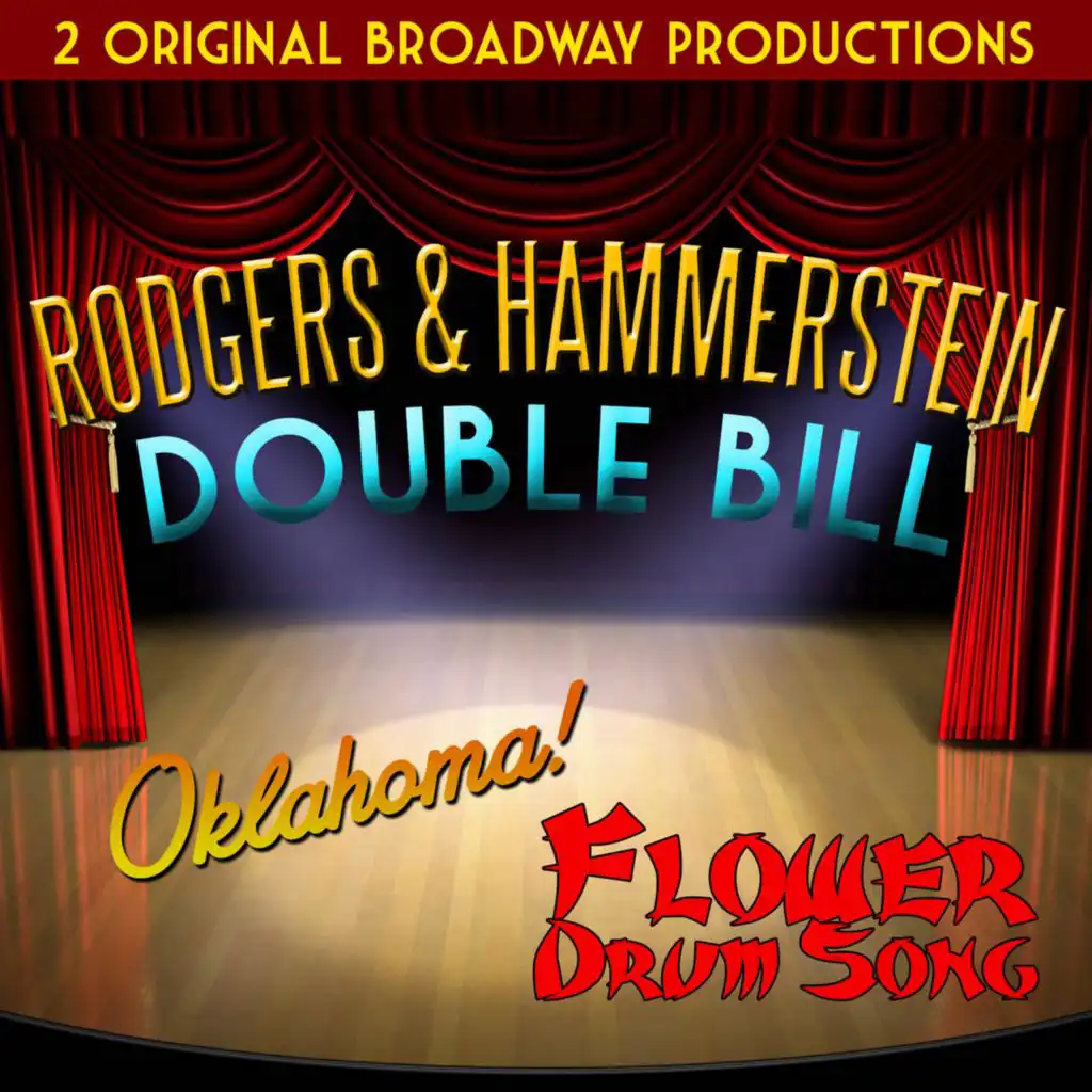Rodgers and Hammerstein Double Bill - Oklahoma! - Flower Drum Song (2 Original Broadway Productions)
