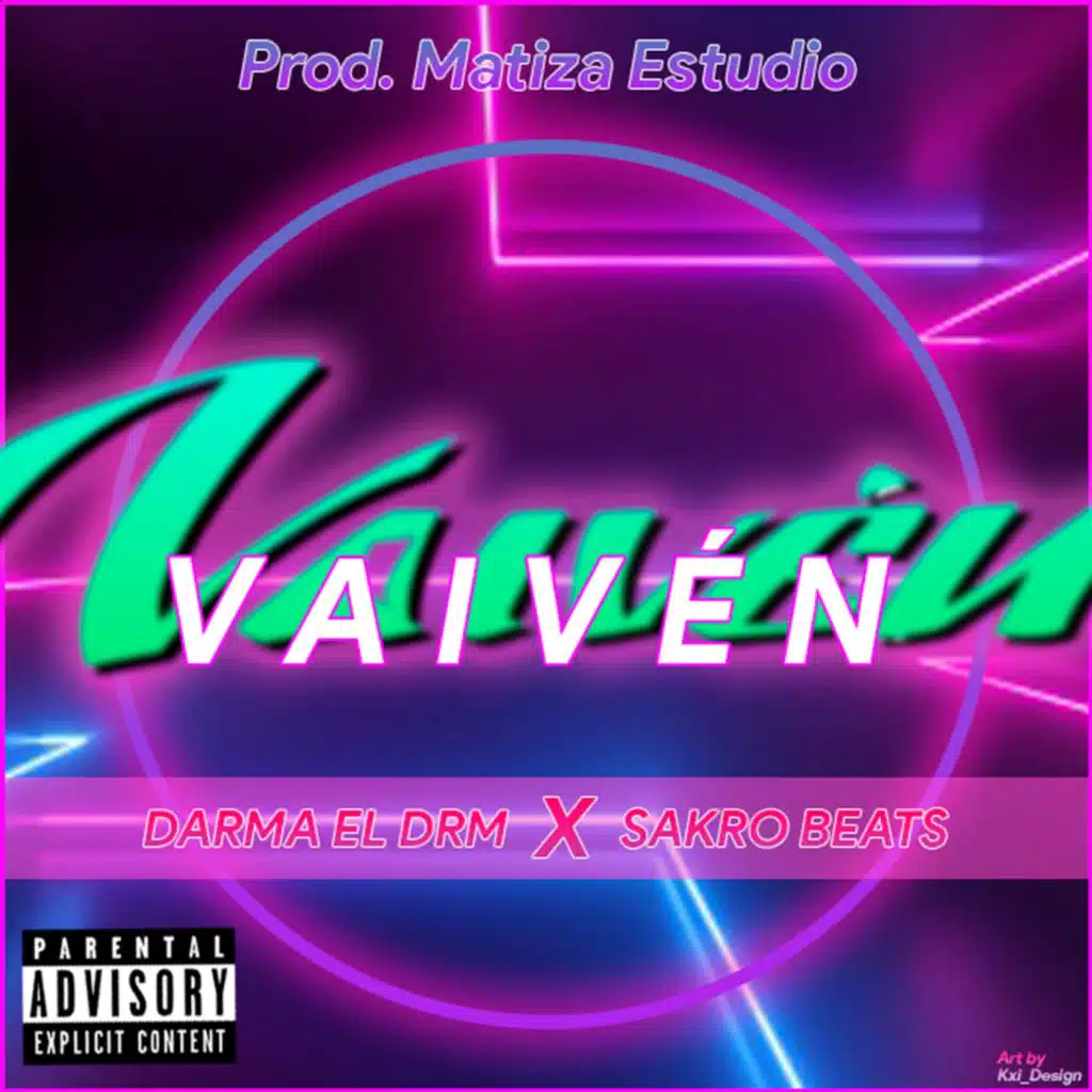 Vaivén (feat. Sakrobeats)