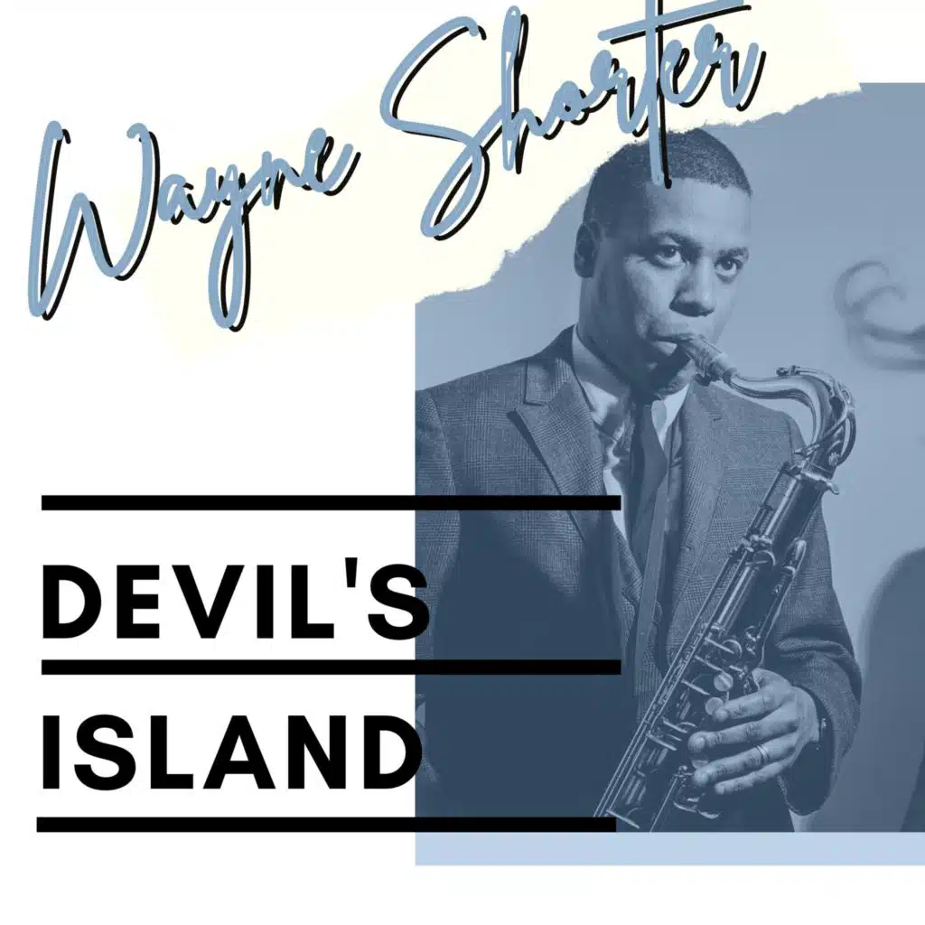 Devil's Island - Wayne Shorter