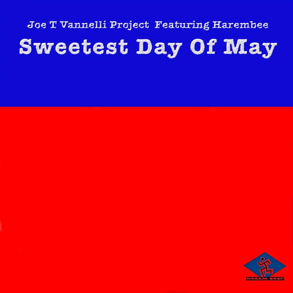 Sweetest Day of May (Joe T Vannelli Dubby Mix) [feat. Harembee]
