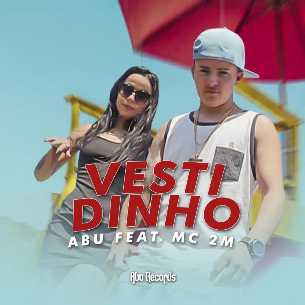 Vestidinho (feat. Mc 2M)