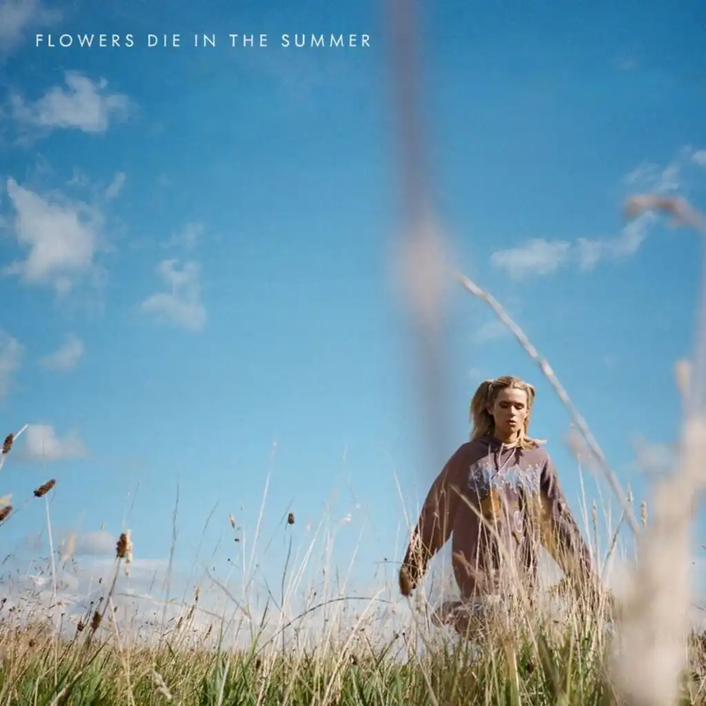 Flowers Die In The Summer