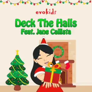 Deck The Halls (feat. Jane Callista)