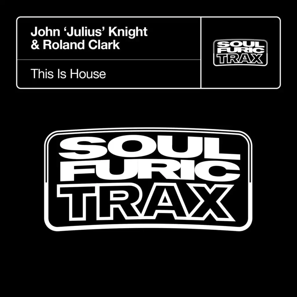 This Is House (JJK Groove Mix)