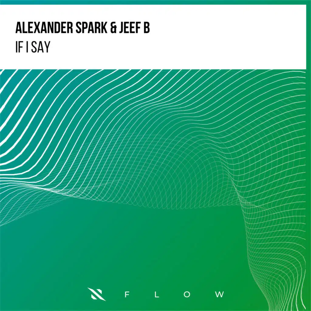Alexander Spark & Jeef B