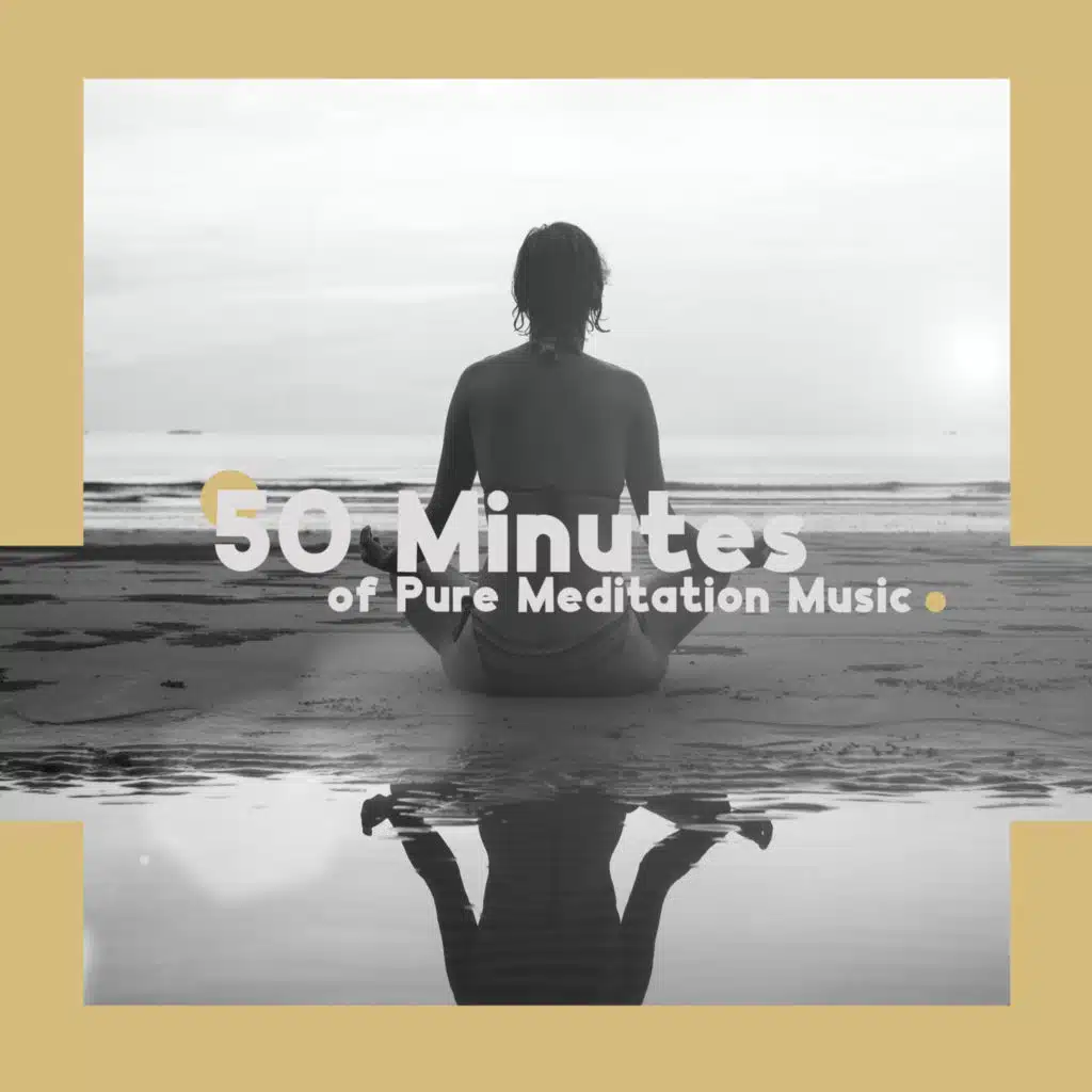 50 Minutes of Pure Meditation Music: Find Harmony and Balance
