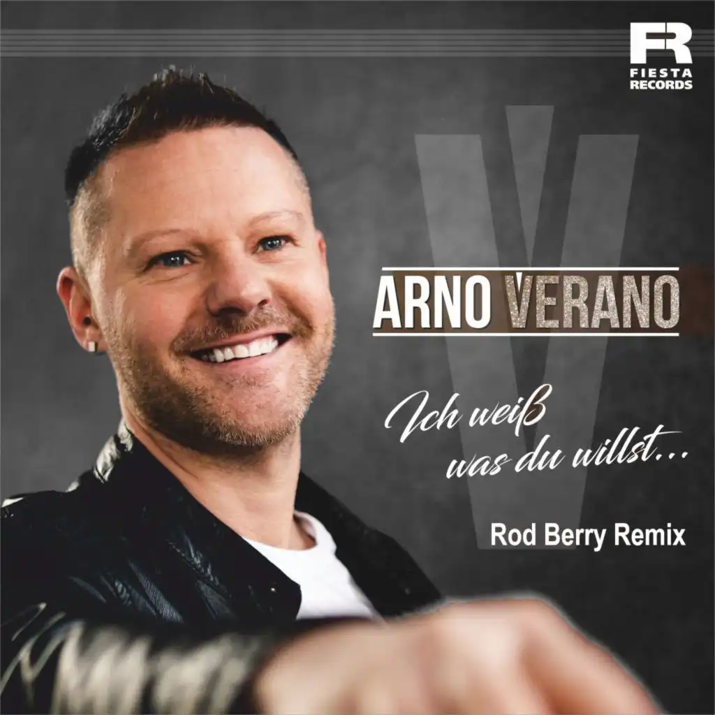 Ich weiß was du willst (Rod Berry Remix)