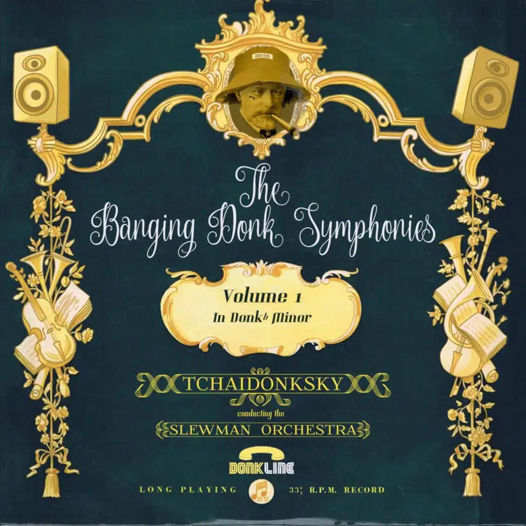 The Banging Donk Symphonies, Vol. 1