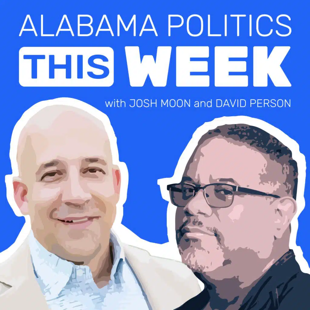 ALABAMA POLITICS THIS WEEK