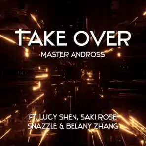 Take Over (feat. Ying, Saki Rose, Snazzle & Belany)