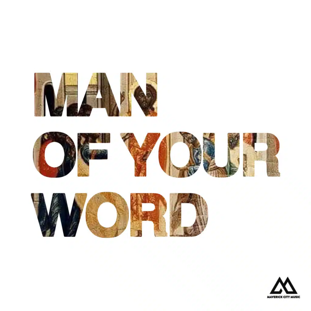 Man of Your Word (Radio Version) [feat. Chandler Moore]