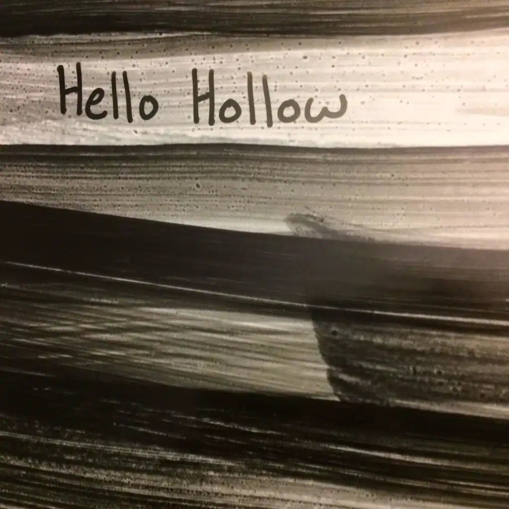Hello Hollow