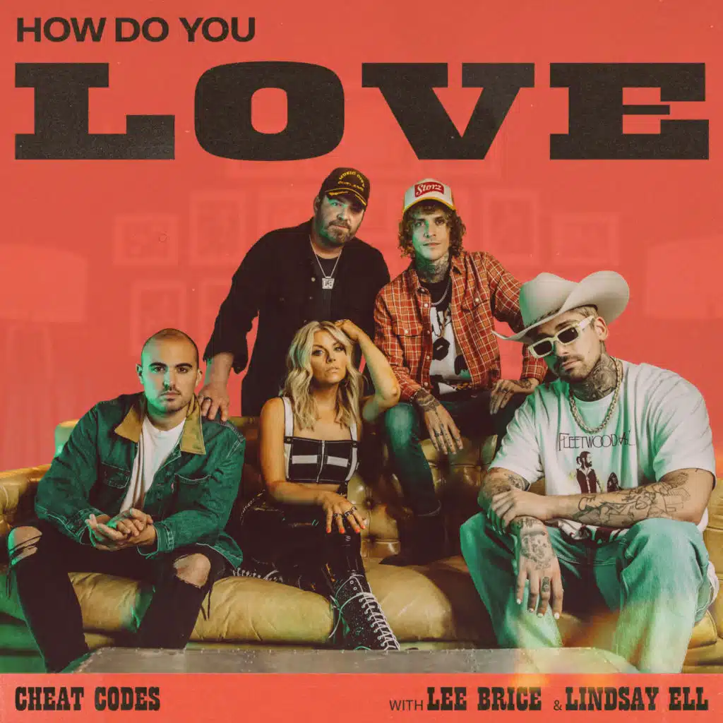 Cheat Codes, Lee Brice & Lindsay Ell