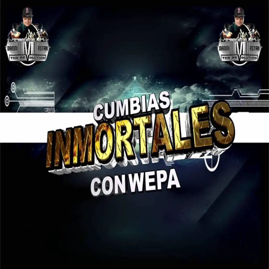 Cumbias Inmortales Con Wepa