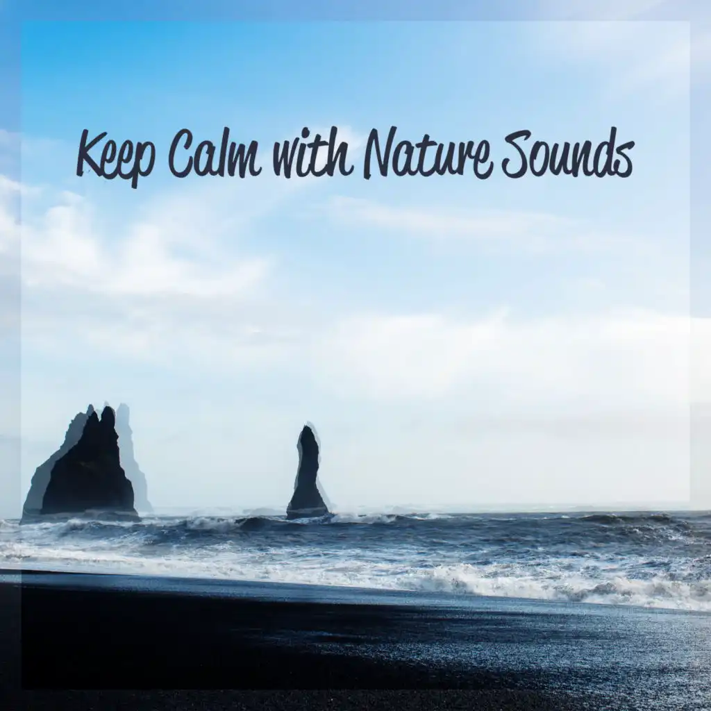 Keep Calm with Nature Sounds: Piano Music with Water Sounds, Calm Ocean Background for Deep Sleep