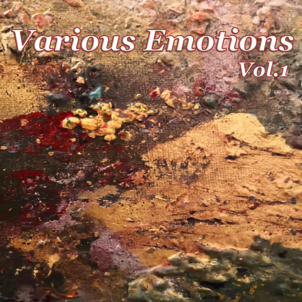 Various Emotions, Vol. 1