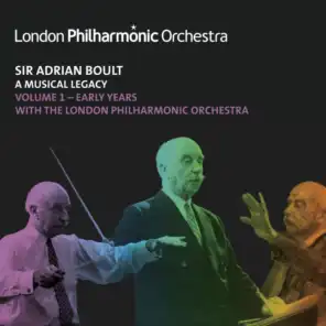 London Philharmonic Orchestra & Sir Adrian Boult