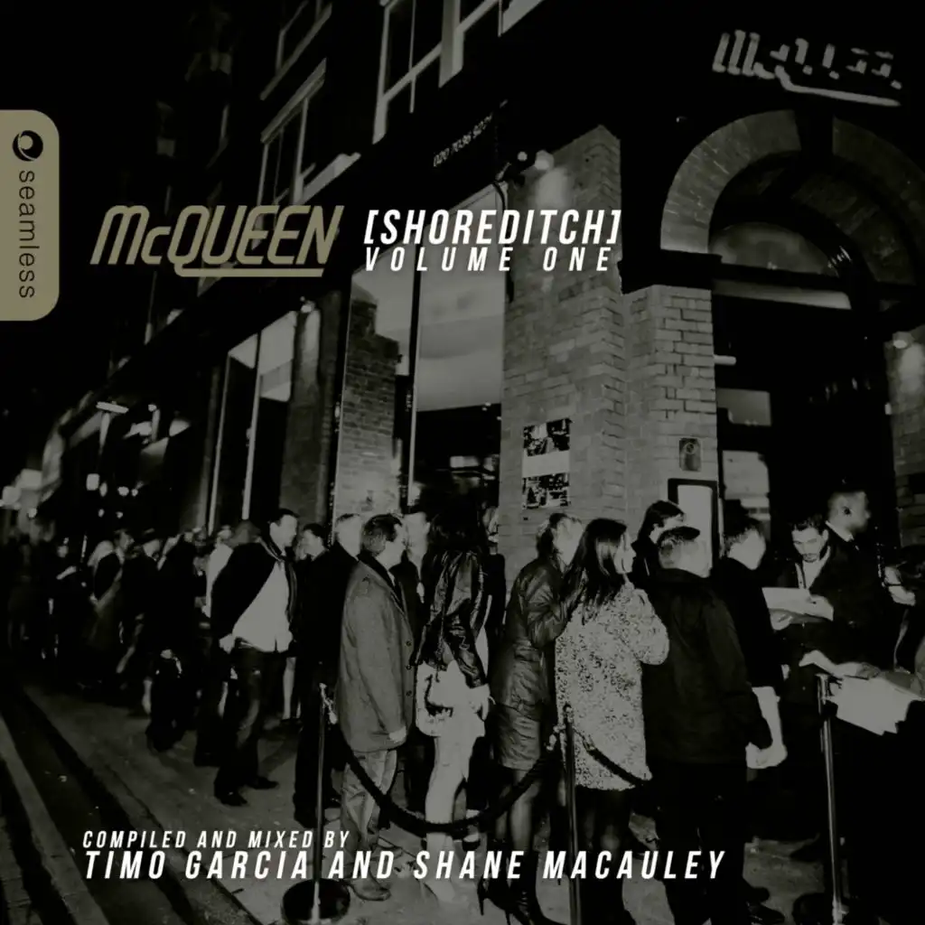 McQueen Shoreditch, Vol. 2 (Mixed & Compiled By Timo Garcia) (Continuous Mix)