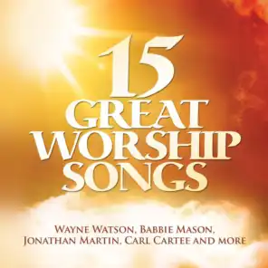 15 Great Worship Songs