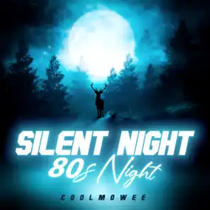 Silent Night 80s Night