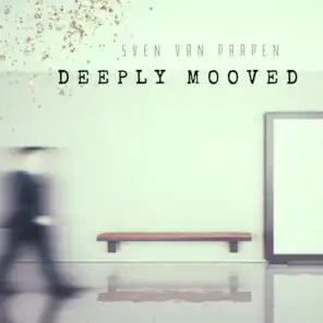 Deeply Mooved