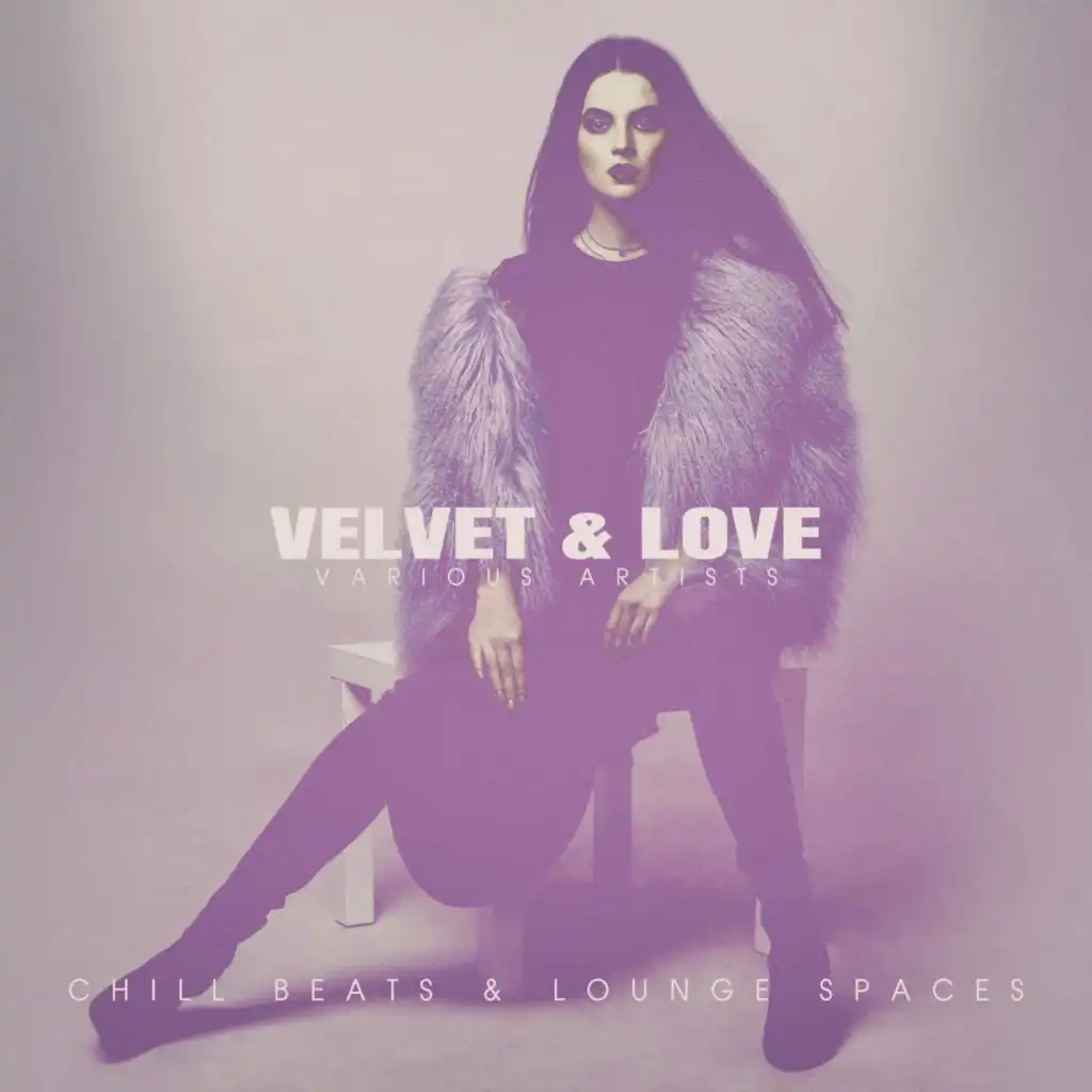 Velvet & Love (Velvet Cill Mix)