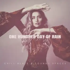 One Hundred Day of Rain