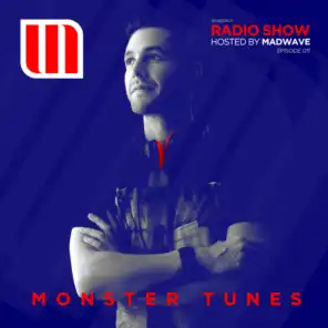 Monster Tunes Radio Show - Episode 011