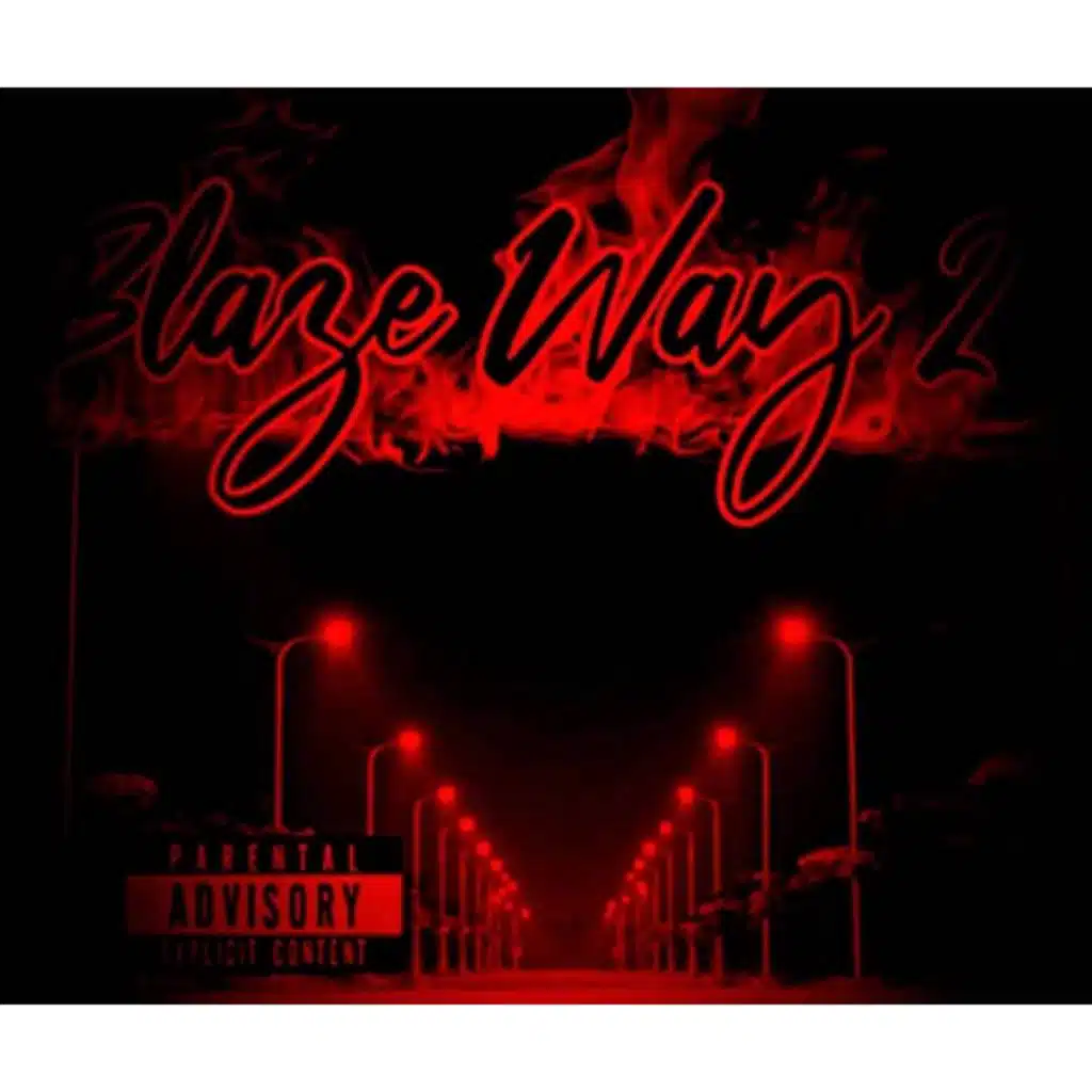 Blaze Way 2